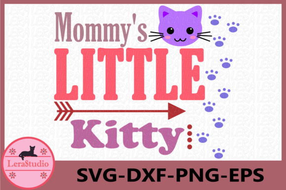 Mommy s Little Kitten